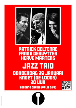 Jazz Trio: Patrick Deltenre, Frank Deruytter & Hervé Martens
