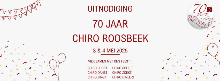 Feestweekend 70 jaar Chiro Roosbeek