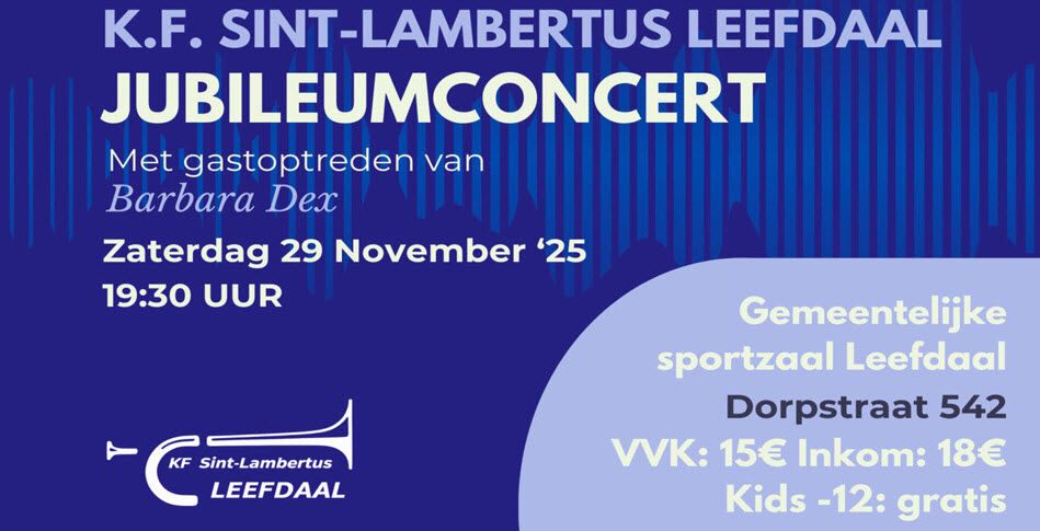 150-jarig jubileum KF Sint Lambertus Leefdaal met gastoptreden van BARBARA DEX