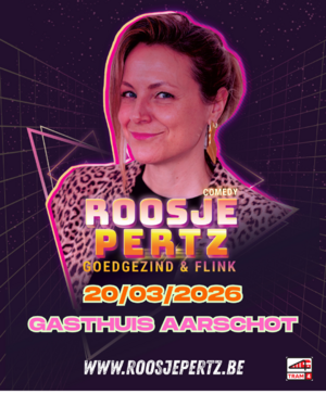 Comedy show Goedgezind en Flink - Roosje Pertz