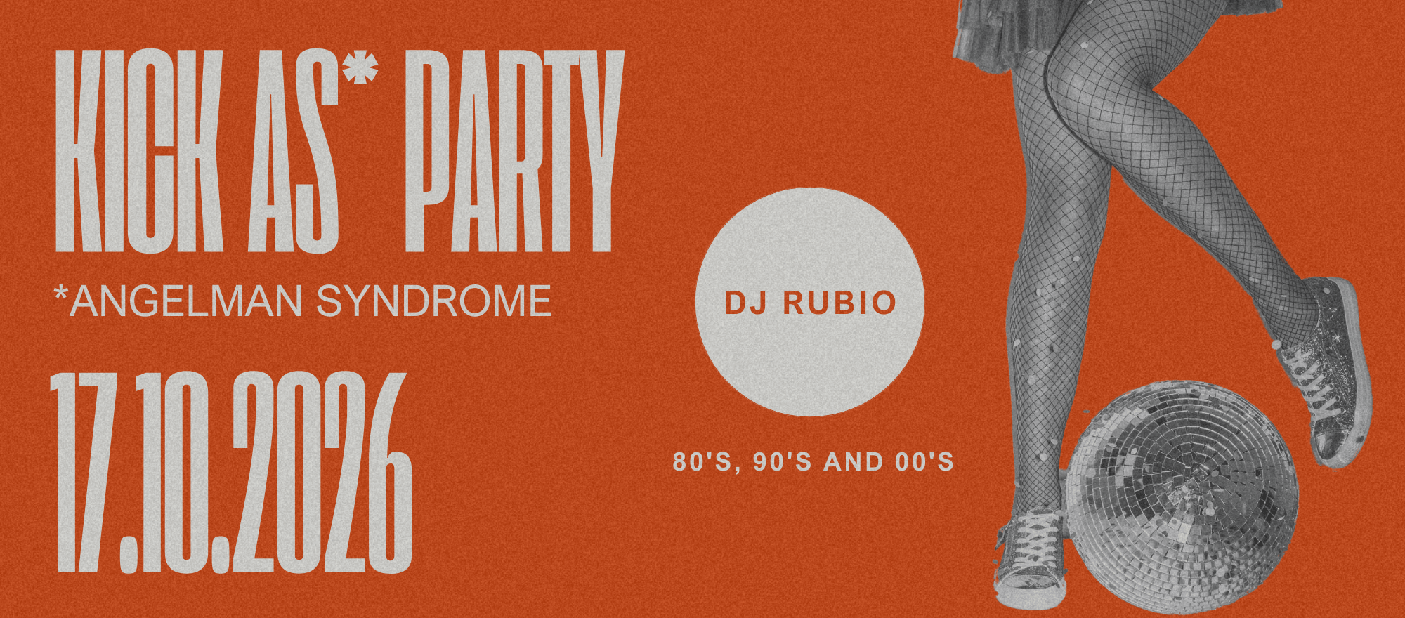 KICK AS* Party