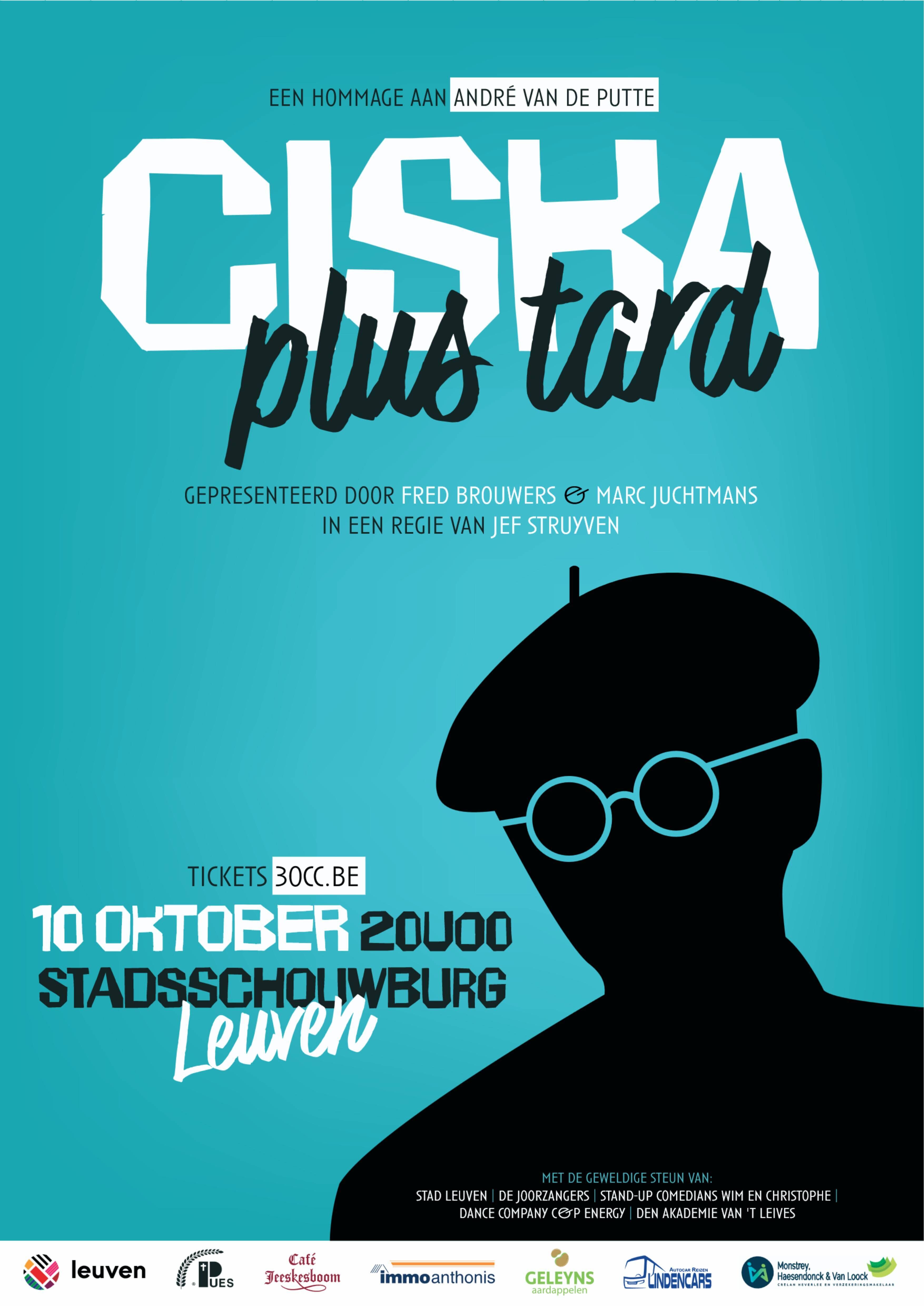 Ciska plus tard