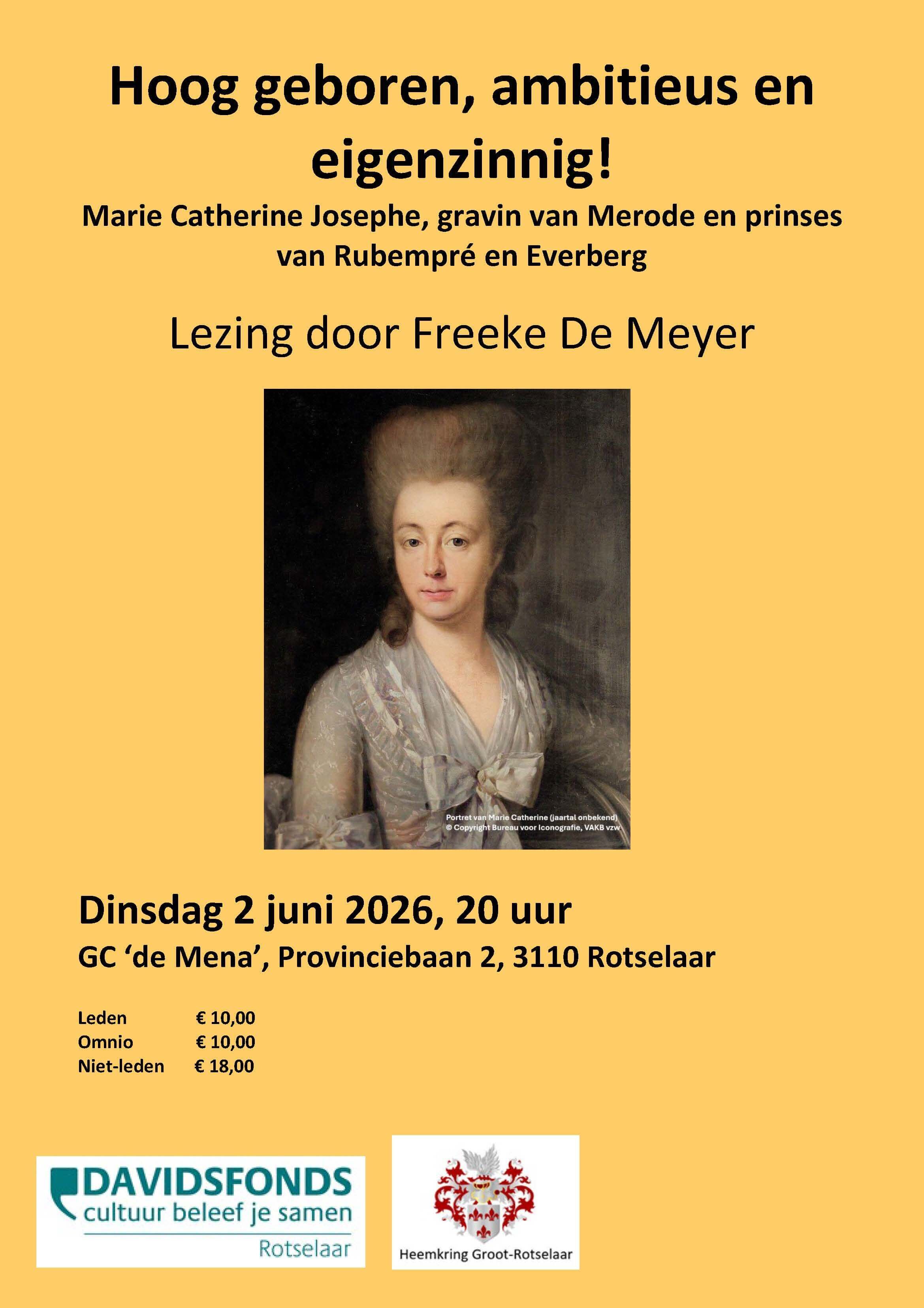 "Hoog geboren, ambitieus en eigenzinnig", Lezing door Freeke De Meyer