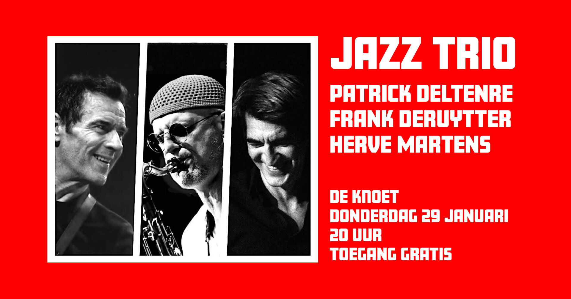 Jazz Trio: Patrick Deltenre, Frank Deruytter & Hervé Martens