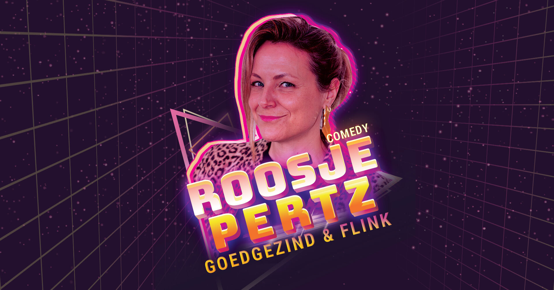 Comedy show Goedgezind en Flink - Roosje Pertz