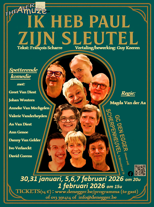 "Ik heb Paul Zijn sleutel!" - Theater Amuze