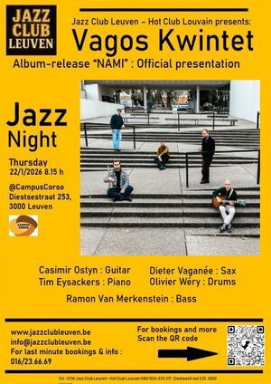 Jazz Club Leuven @ Corso presents live Music : VAGOS KWINTET official album release ‘Nami’