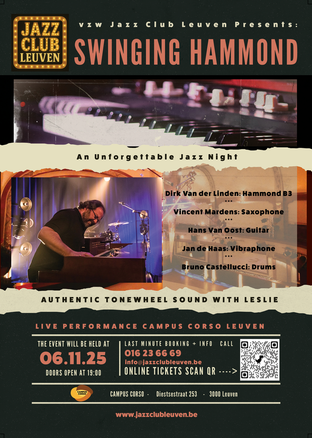Jazz Club Leuven presents : Dirk Van der Linden " Swinging Hammond - My Groove Your Move "