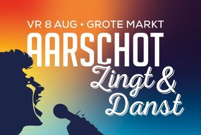 Aarschot Zingt en Danst