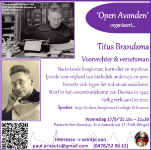 Titus Brandsma, voorvechter en verzetsman